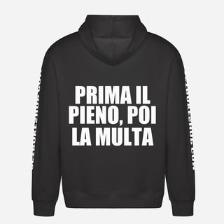 Prima il pieno, poi la multa Hoodie