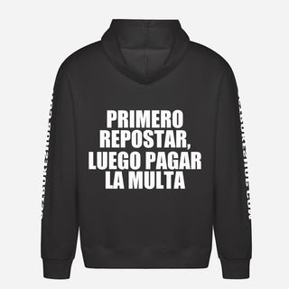Primero repostar, luego pagar la multa Hoodie