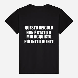 Questo veicolo non è stato il mio acquisto più intelligente T-shirt