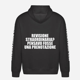 Revisione straordinaria? Pensavo fosse una prenotazione Hoodie