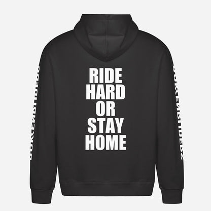 Ride Hard Or Stay Home Hoodie – achterkant met grote rugprint