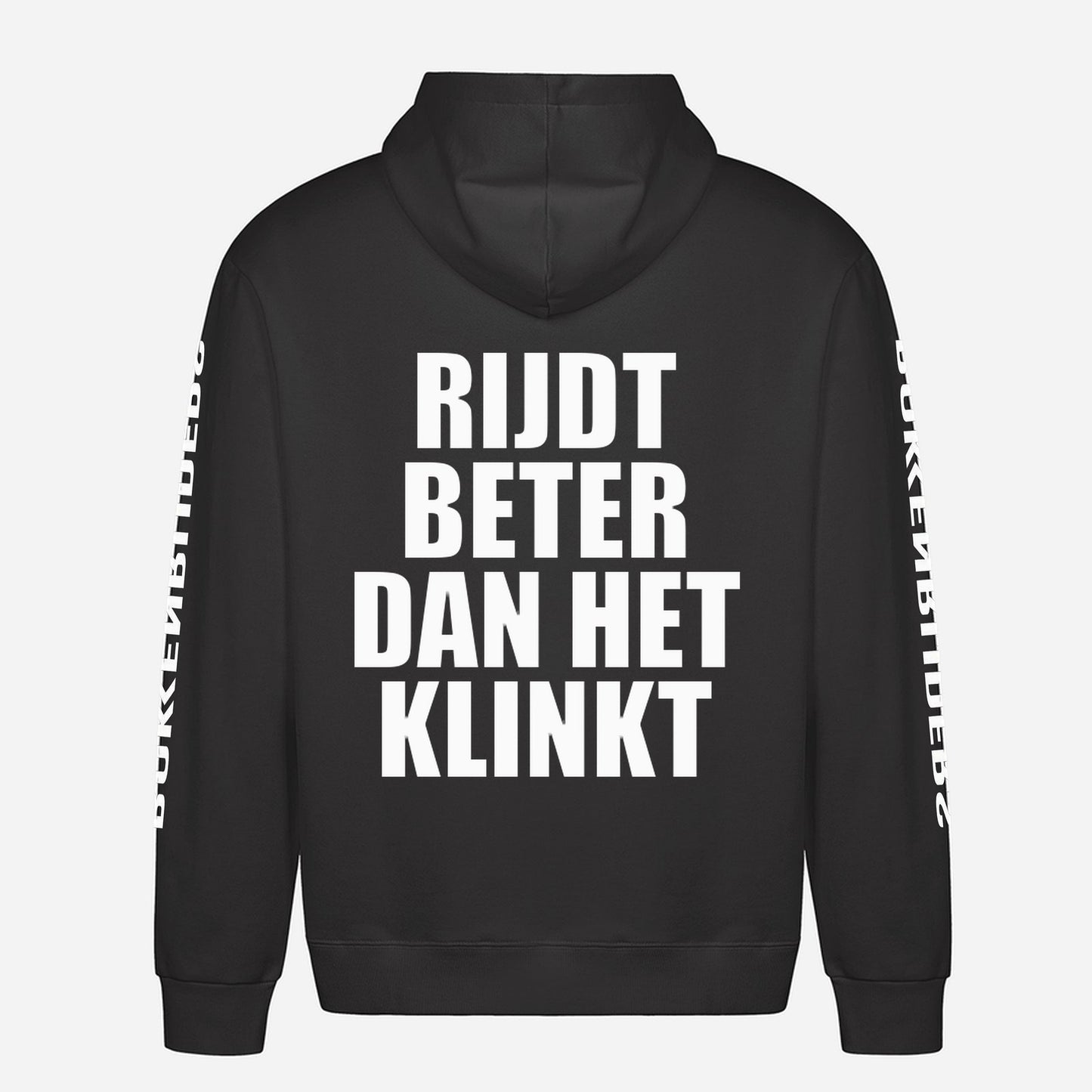 Rijdt Beter Dan Het Klinkt Hoodie – achterkant met grote rugprint