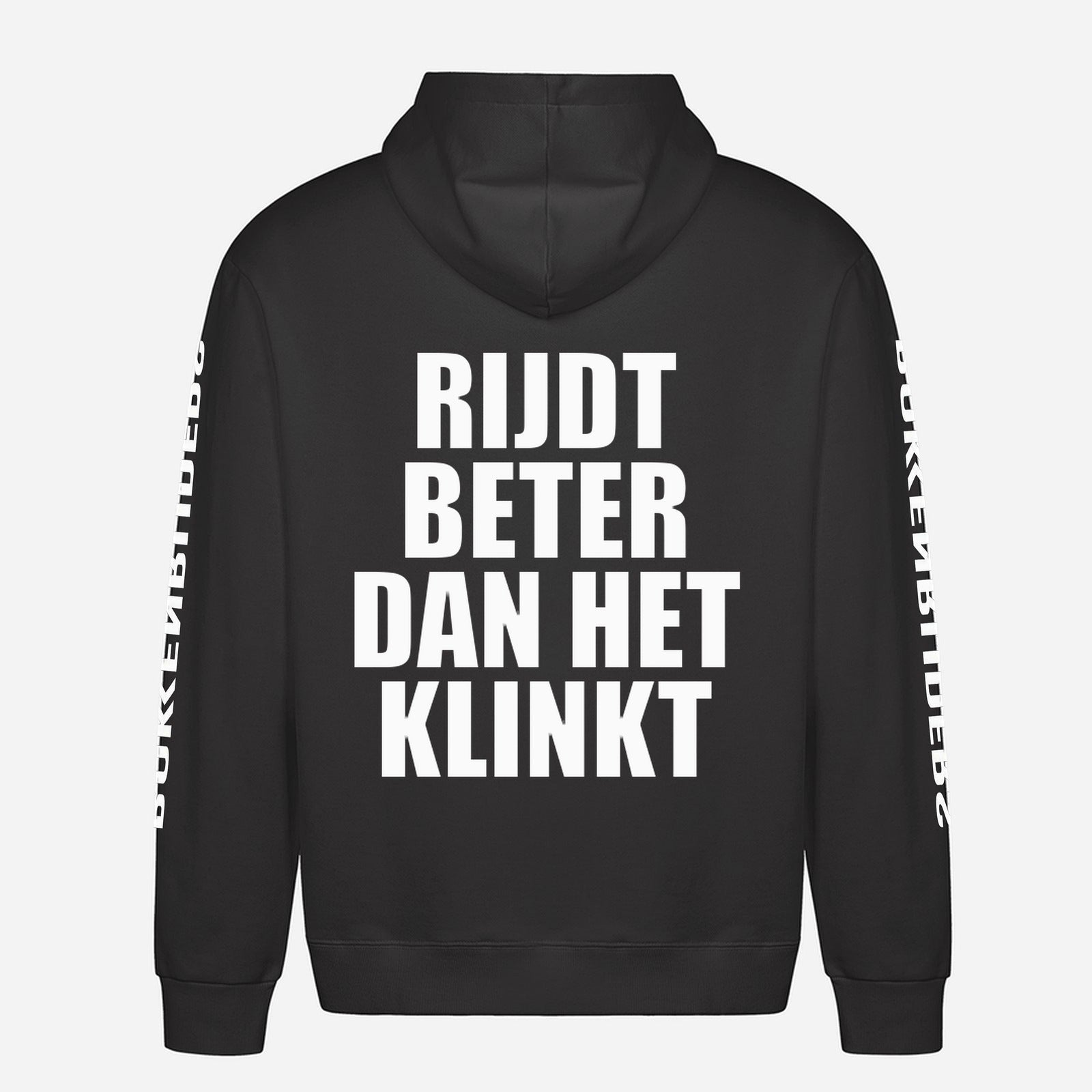 Rijdt Beter Dan Het Klinkt Hoodie – achterkant met grote rugprint