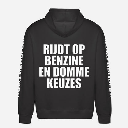 Rijdt Op Benzine En Domme Keuzes Hoodie – achterkant met grote rugprint