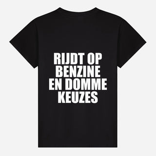 Runs On Gasoline And Bad Choices T-shirt