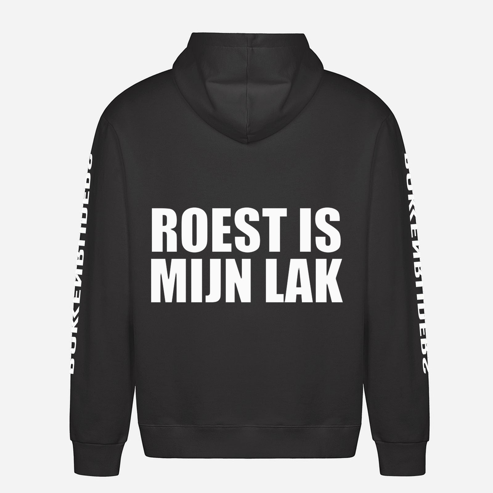 Roest Is Mijn Lak Hoodie – achterkant met grote rugprint