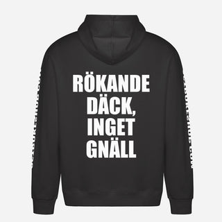 Rökande Däck, Inget Gnäll Hoodie