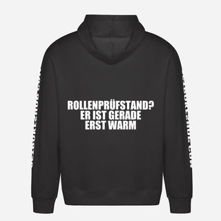 Rollenprüfstand? Er ist gerade erst warm Hoodie