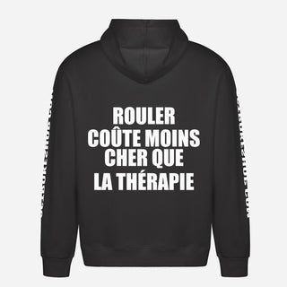 Rouler Coûte Moins Cher Que La Thérapie Hoodie