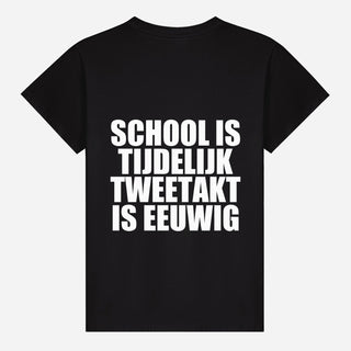School Is Temporary Two-Stroke Is Forever T-shirt