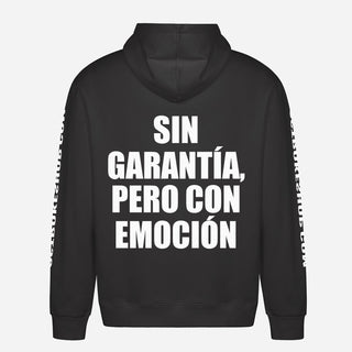 Sin Garantía, Pero Con Emoción Hoodie