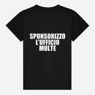 Sponsorizzo l’ufficio multe T-shirt