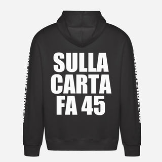 Sulla carta fa 45 Hoodie