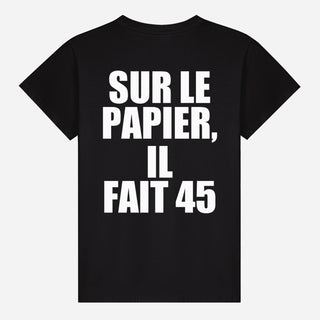 Sur le papier, il fait 45 T-shirt