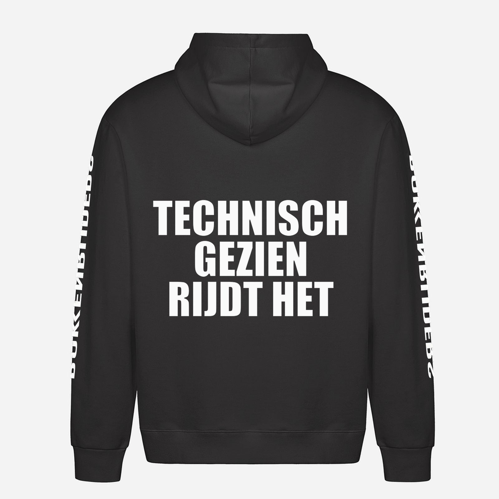 Technisch Gezien Rijdt Het Hoodie – achterkant met grote rugprint
