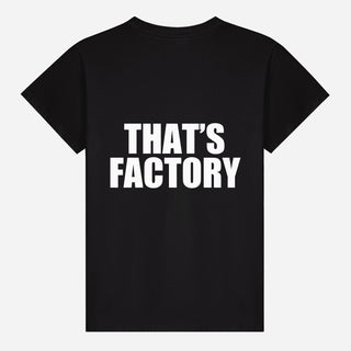 That’s Factory T-shirt