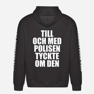 Till och med polisen tyckte om den Hoodie
