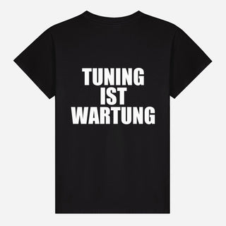 Tuning Ist Wartung T-shirt