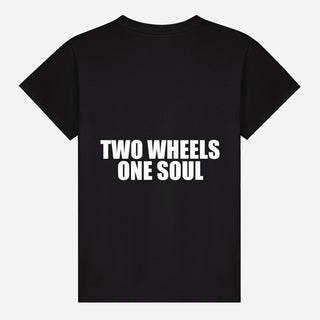 Two Wheels One Soul T-Shirt