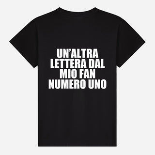 Un’altra lettera dal mio fan numero uno T-shirt