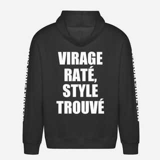 Virage Raté, Style Trouvé Hoodie