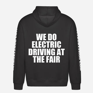 We Do Electric Driving At The Fair Hoodie