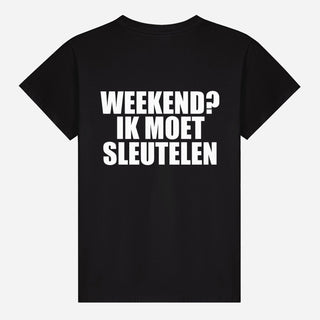 Weekend? Ik Moet Sleutelen T-shirt