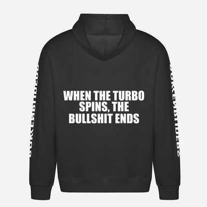 When The Turbo Spins, The Bullshit Ends Hoodie – achterkant met grote rugprint