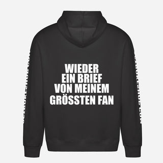 Wieder ein Brief von meinem größten Fan Hoodie