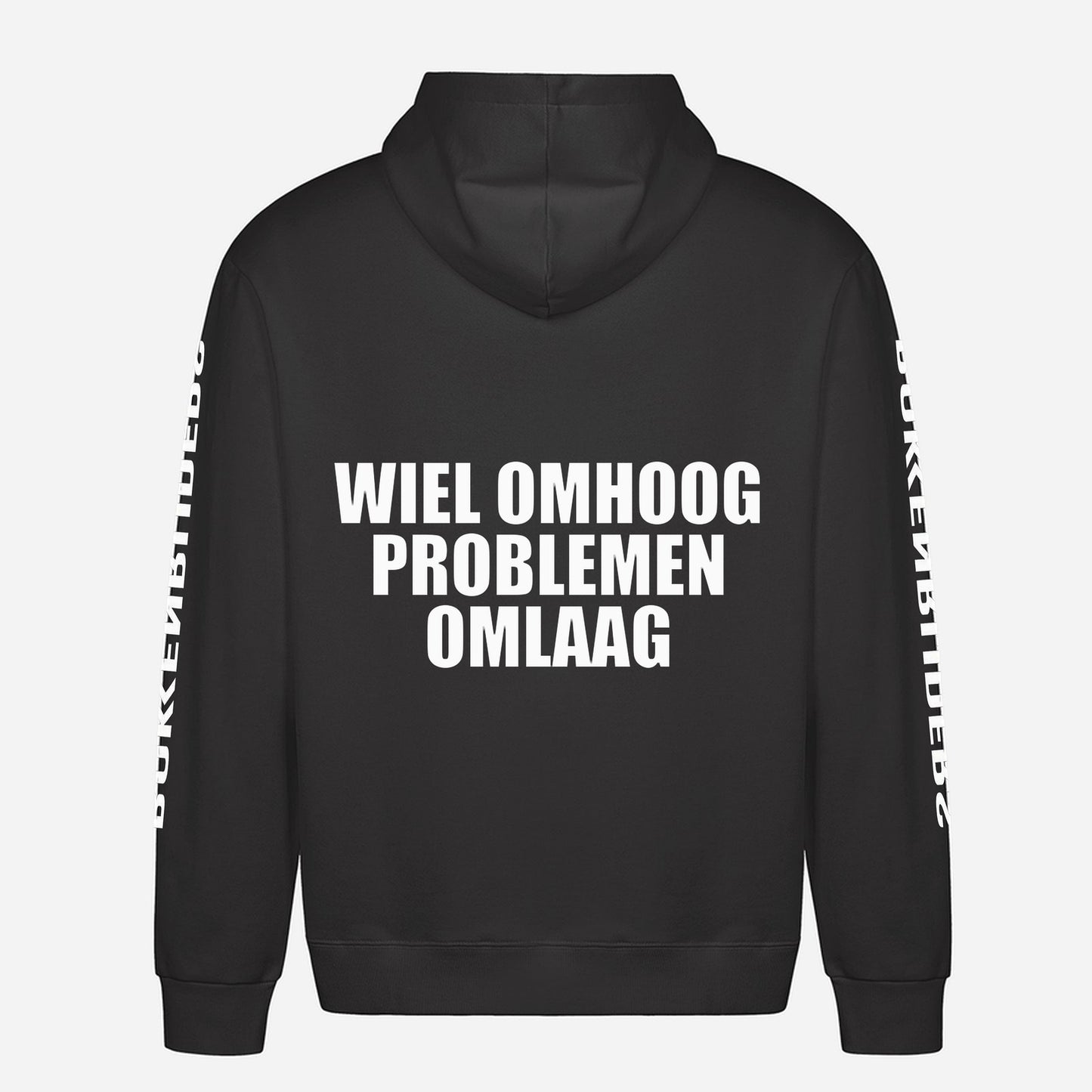 Wiel Omhoog Problemen Omlaag Hoodie – achterkant met grote rugprint