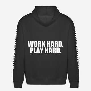 Work Hard. Play Hard Hoodie