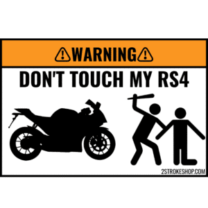 Custom DON'T TOUCH MY SPORTBIKE Sticker 5 Stuks - APRILIA RS4