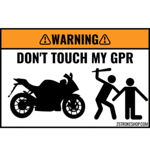 Custom DON'T TOUCH MY SPORTBIKE Sticker 5 Stuks - DERBI GPR