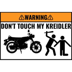 Custom DON'T TOUCH MY BIKE Sticker 5 Stuks - KREIDLER