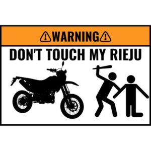 Custom DON'T TOUCH MY BIKE Sticker 5 Stuks - RIEJU