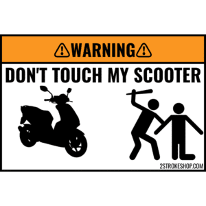 Custom DON'T TOUCH MY SCOOTER Sticker 5 Stuks - SCOOTER