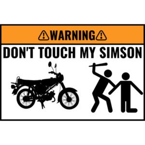 Custom DON'T TOUCH MY BIKE Sticker 5 Stuks - SIMSON